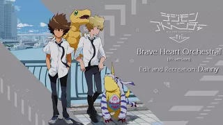 Digimon Adventure tri. OST - BRAVE HEART ORCHESTRAL