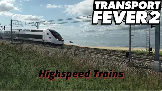 Transport Fever 2: New Tropico Map/Highspeed Trains Trainspotting Part 1