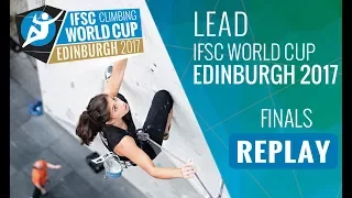 IFSC Climbing World Cup Edinburgh 2017 - Lead - Finals - Men/Women