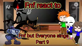 Fnf react to Fnf But Everyone sings! (Gacha club)