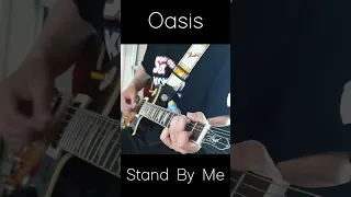 Oasis - Stand By Me | Guitar Cover