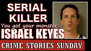 The terrifying tale of serial killer psychopath, Israel Keyes | Crime Stories Sunday Ep.2