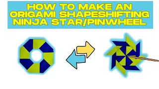 How to Make a Transforming Ninja Star/Pinwheel