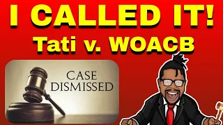 I CALLED IT | @Tati  v @WithoutACrystalBall  | Case Dismissed | Vindication!