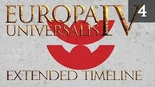 Europa Universalis IV Extended Timeline - Izumo - Episode 4
