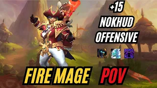 Nokhud Offensive +15 | Fire Mage | Tyrannical | Dragonflight Season 4