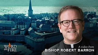 Bishop Barron on “All The Light We Cannot See”
