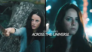 Teresa Agnes // across the universe (SDT: Kaya)