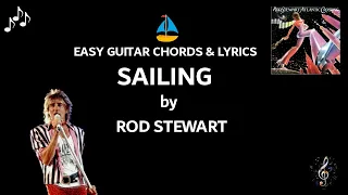 Sailing By Rod Stewart - Easy Guitar Chords And Lyrics ~ Capo 4th Fret ~