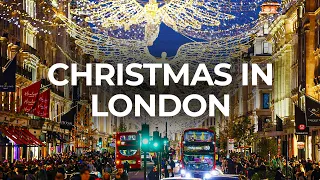 London At Christmas - Best Places To Visit | Travel Guide In London