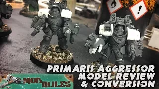 Space Marine Primaris Aggressors review and conversions