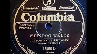 WEE DOG WALTZ by JOE FOSS HUNGRY SAND LAPPERS