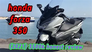 Honda Forza 350 (2021) 3500k review. In English.