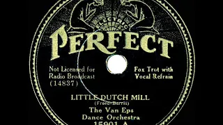 1934 Van Eps Dance Orch - Little Dutch Mill (Howard Phillips, vocal)