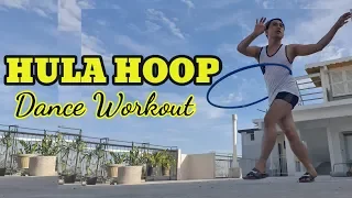 HULA HOOP DANCE WORKOUT | Blast Your Belly Fat