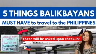 FORMER FILIPINOS, FOREIGN SPOUSES & CHILDREN TRAVELING TO THE PHILIPPINES MUST HAVES THIS 2022!