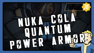 Fallout 76 - Secret Nuka Cola Quantum Power Armor Location Guide! (X-01 Power Armor)