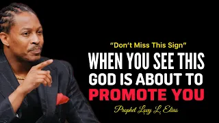 WATCH THE SIGN GOD IS ABOUT TO PROMOTE YOU[Stop Postponing Your Promotion]. Prophet Lovy