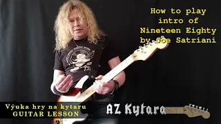 How to play Joe Satriani intro of Nineteen Eighty