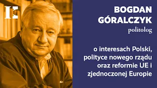 Bogdan Góralczyk: Zajmujemy się Braunem, a powinniśmy rozmawiać o strategii | Kontrasty #11