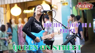 Bon Jovi - Livin' On A Prayer Cover.Queen On Street