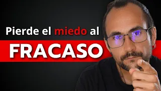 Cómo Tomar Acción y Superar el Miedo al Fracaso | Aumenta al Máximo tu Tolerancia a la Frustración