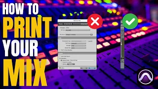 How to Print Your Mix Instead of Bouncing - PRO TOOLS TUTORIAL