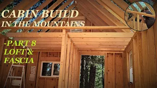 Off Grid Cabin Build! PT.8 | Sleeping Loft! | Watch as I frame up our sleeping loft and our rooms