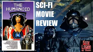 THE HUMANOID ( 1979 Richard Kiel ) aka L'UMANOIDE Star Wars Inspired Space Opera Sci-Fi Movie Review