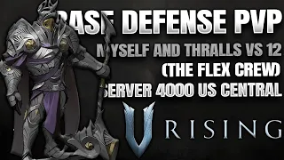 HUGE PVP BATTLE in V Rising ► Base Defense On Server 4000 (Myself and Thralls vs 12 Total Enemies)