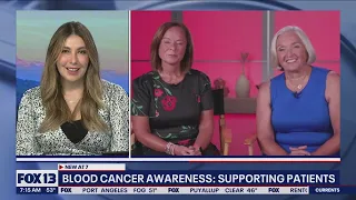 Blood cancer awareness: Supporting patients