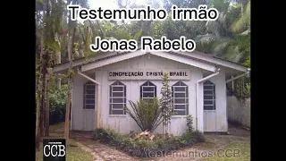 Testemunho irmão Jonas Rabelo/obras.