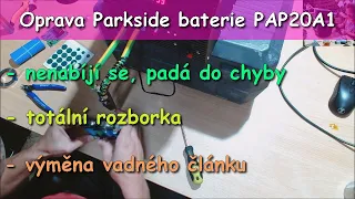 Baterie Parkside PAP20 A1 2000mAh - Nenabíjí se, nabíječka bliká chybu. Vymena clanku