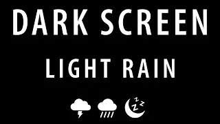 Healing of Stress to SLEEP 💤 Instantly with rain Sounds for Sleeping BLACK SCREEN