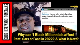 Why can't America's Millennials afford Rent, Cars or Food in 2022? & What is Next?
