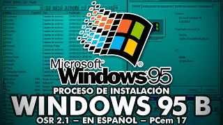 Instalación de Windows 95 B OSR 2.1 (PCem) - en Español