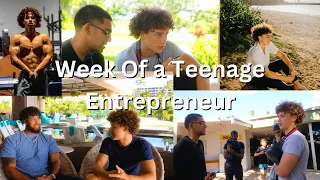 Week In The Life Of A Teenage Entrepreneur