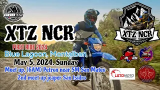 BLUE LAGOON MONTALBAN | XTZ NCR | San Isidro| GNBTV FIRST TRAIL RIDE