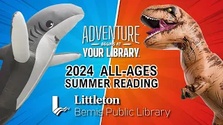 Bemis Public Library 2024 Summer Reading for All Ages