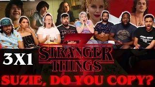 Stranger Things - 3x1 Suzie, Do You Copy? - Group Reaction