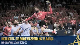 HIGHLIGHTS | Telekom Veszprém HC vs Barça | Round 3 | EHF Champions League 2021/22