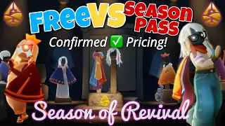 Season of Revival CONFIRMED PRICES, F2P vs Season Pass - All Cosmetics - Sky CotL | nastymold