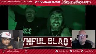 Indy Hip Hop! Synful Blaq Reacts  SnowGoons x Lycouz x Clint Hoffa   Greedy Bastards