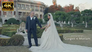 Gurgen + Mariam's Wedding 4K UHD Highlights at Caesars hall st Leon Church and Pasadena Princess