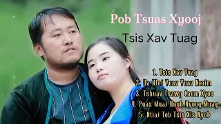 Tsis _Xav _Tuag _pob tsuas xyooj_  nkauj tawm tshiab