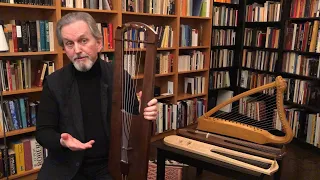 LEMF Instrument Exhibit: Benjamin Bagby, medieval harps