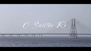 O Saathi Re || Cover || Anant Bhardwaj - Radhika Nanday