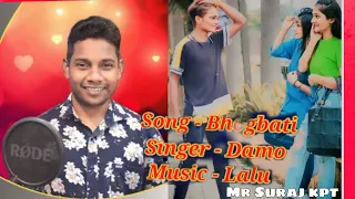 Bhogbdto new koraputa desi song singer Damo Mr Suraj kpt