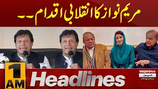 CM Maryam Nawaz in Action | News Headlines 1 AM | Latest News | Pakistan News | Latest News