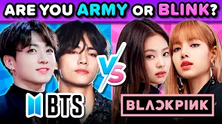 BLACKPINK vs BTS: Are You a BLINK or ARMY? 💙🤔🩷 K-POP QUIZ GAME